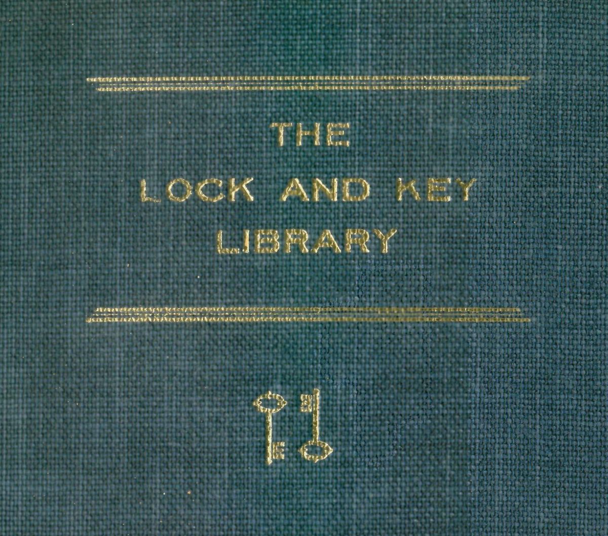 The Lock and Key Library: Classic Mystery and Detective Stories: Modern English