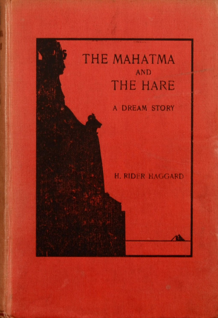 The Mahatma and the Hare: A Dream Story