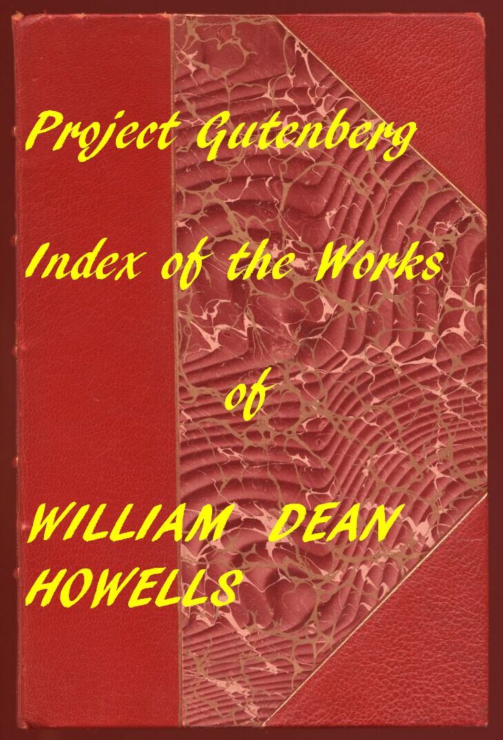 Tam Proje Gutenberg William Dean Howells Eserleri
