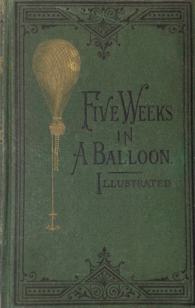 Five Weeks in a Balloon&#10;Or, Journeys and Discoveries in Africa by Three Englishmen