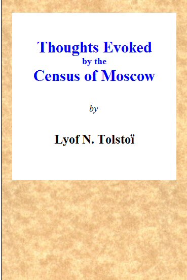 What to Do? Thoughts Evoked By the Census of Moscow