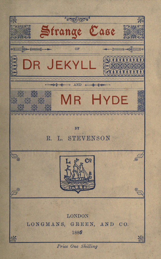 The Strange Case of Dr. Jekyll and Mr. Hyde