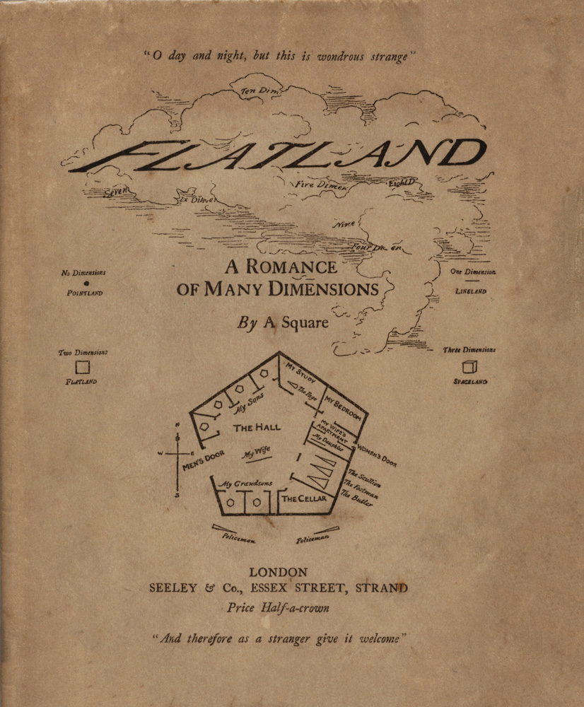 Flatland: A Romance of Many Dimensions