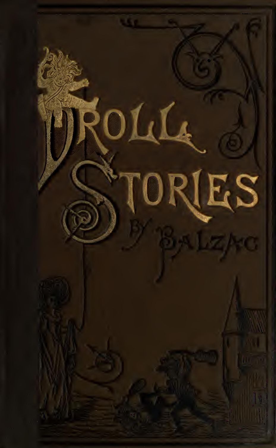 Droll Stories — Complete&#10;Collected from the Abbeys of Touraine