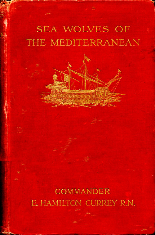 Akdeniz'in Deniz Kurtları: Müslüman korsanların büyük dönemi
