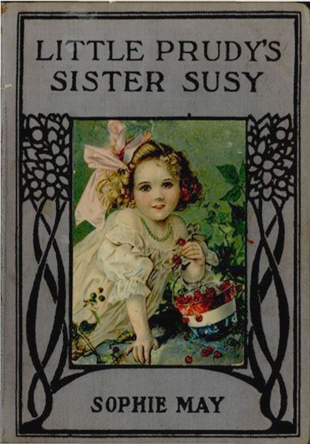 Little Prudy's Sister Susy