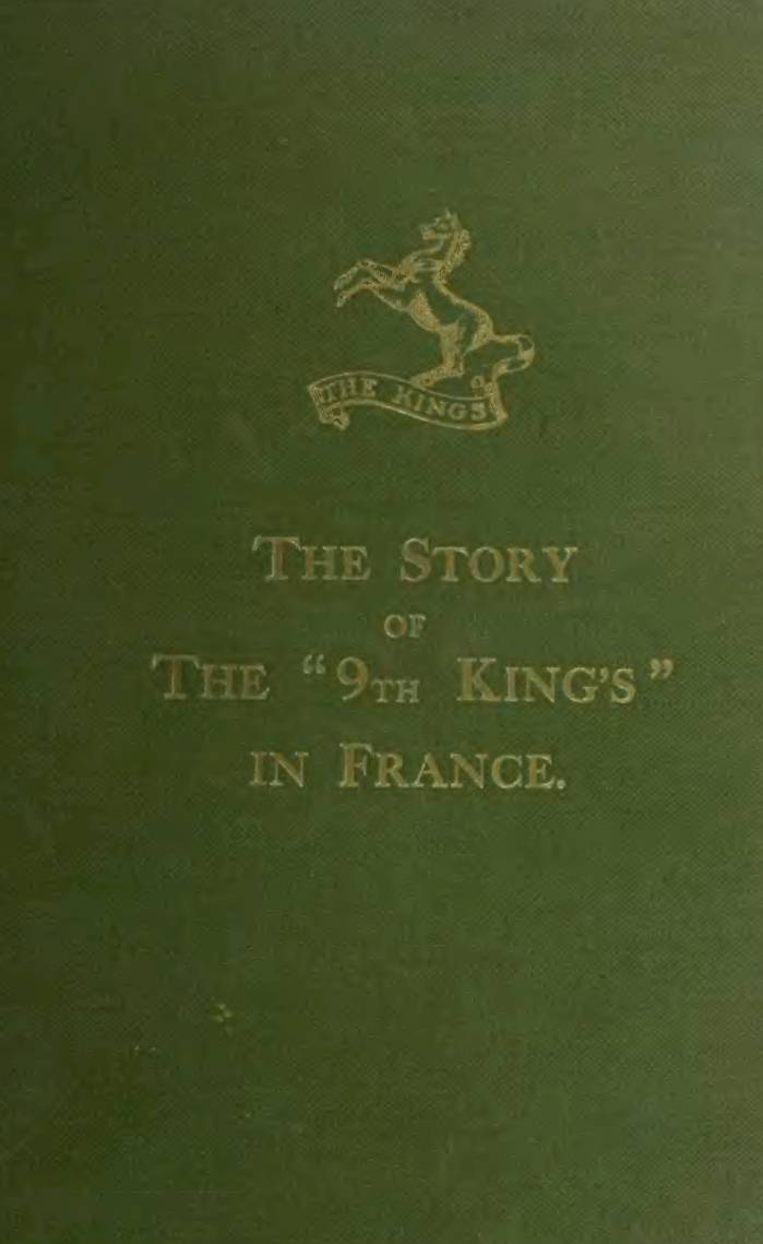 The Story of the "9th King's" in France