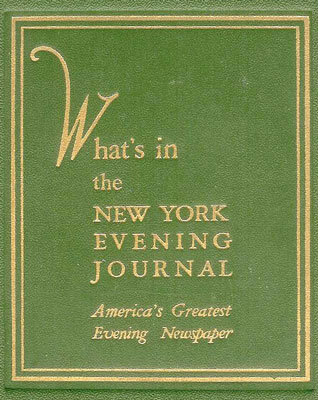 What's in the New York Evening Journal&#10;America's Greatest Evening Newspaper