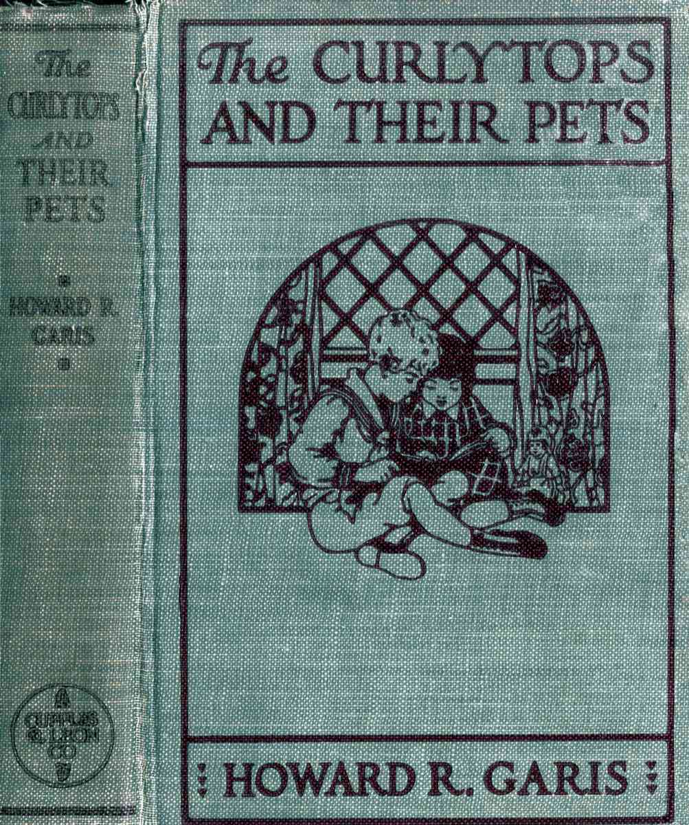 The Curlytops and Their Pets; Or, Uncle Toby's Strange Collection