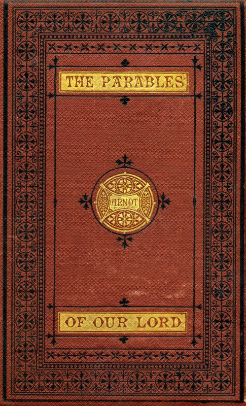 The Parables of Our Lord