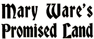 Mary Ware's Promised Land