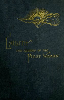 Lilith&#10;The Legend of the First Woman