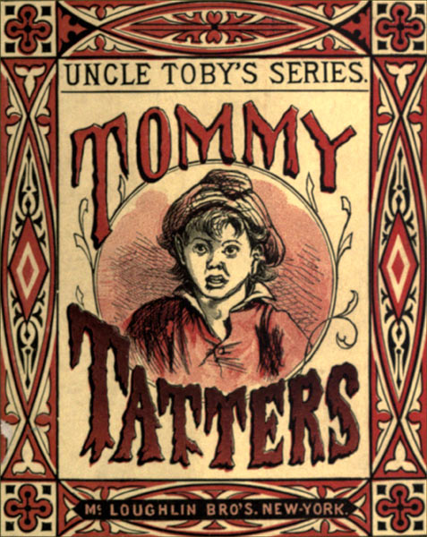 Tommy Tatters&#10;Uncle Toby's Series