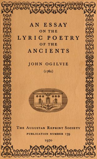 An Essay on the Lyric Poetry of the Ancients