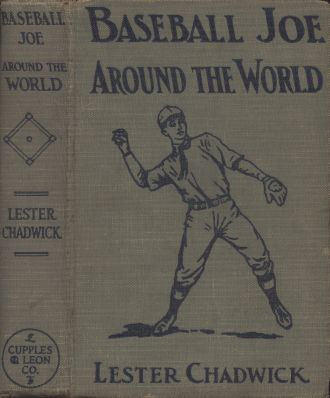 Baseball Joe Around the World; or, Pitching on a Grand Tour