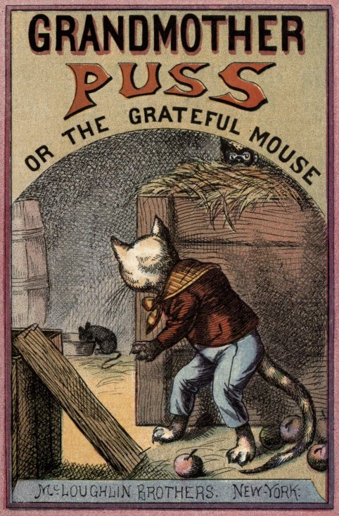 Grandmother Puss; Or, The grateful mouse