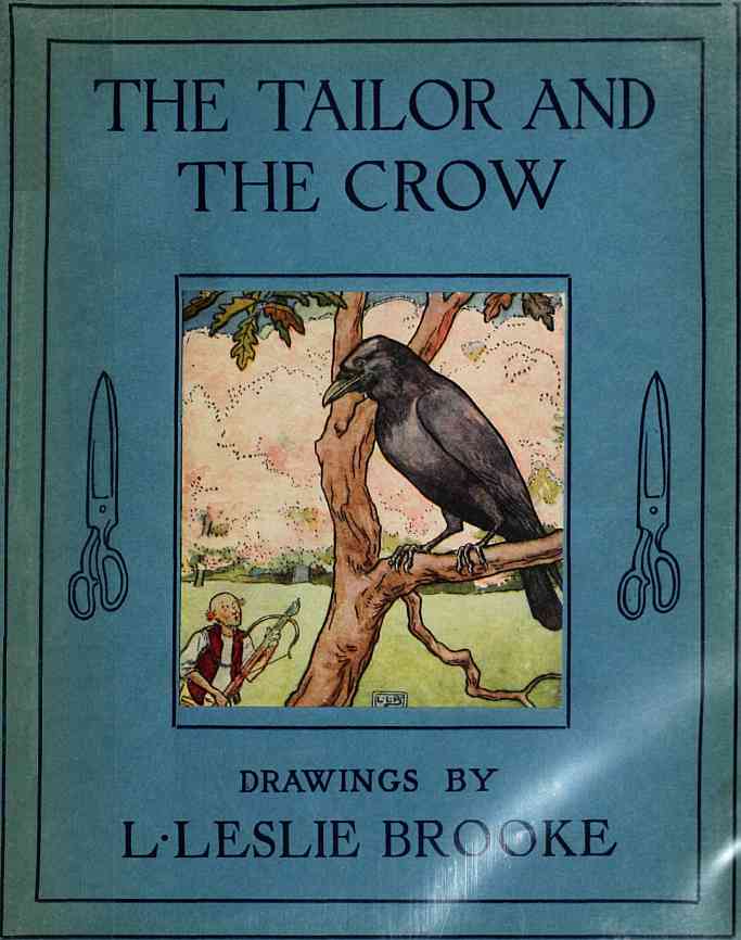 The Tailor and the Crow: An Old Rhyme with New Drawings