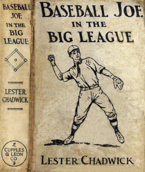 Baseball Joe in the Big League; or, A Young Pitcher's Hardest Struggles