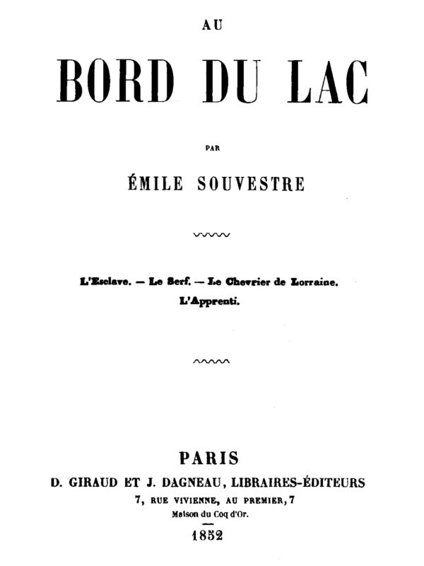 Au bord du lac&#10;L'Esclave, le Serf, le Chevrier de Lorraine, l'Apprenti