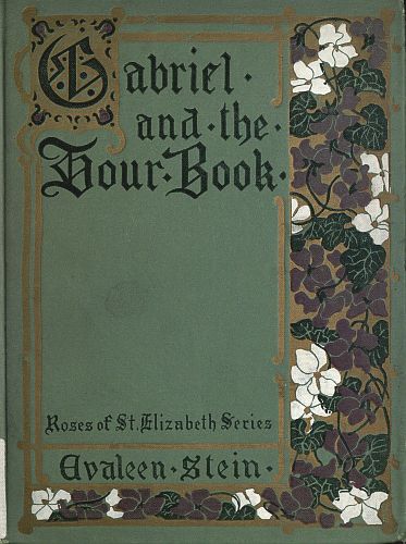 Gabriel and the Hour Book