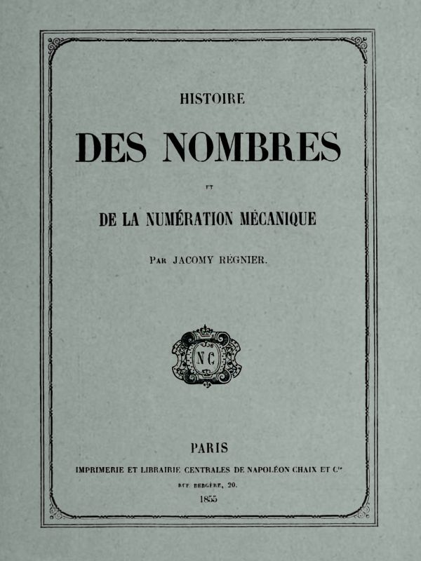 Histoire des nombres et de la numération mécanique