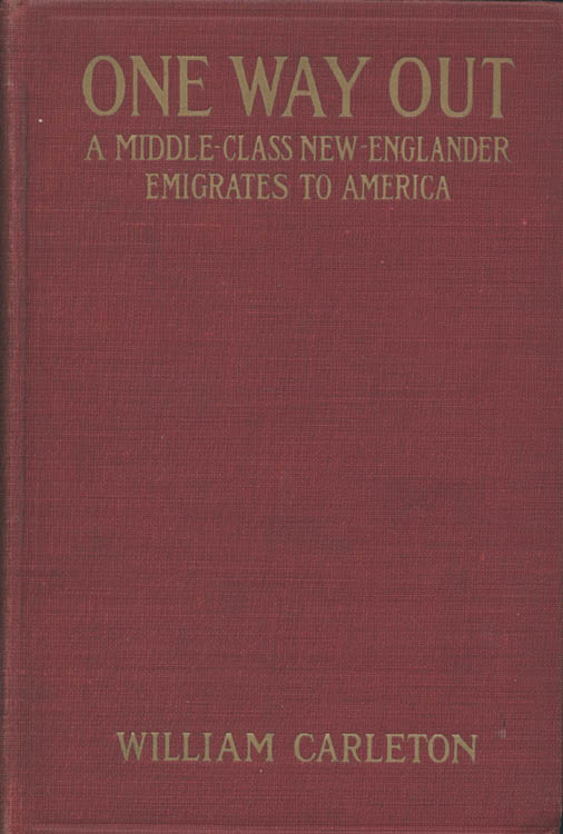 One Way Out: A Middle-class New-Englander Emigrates to America
