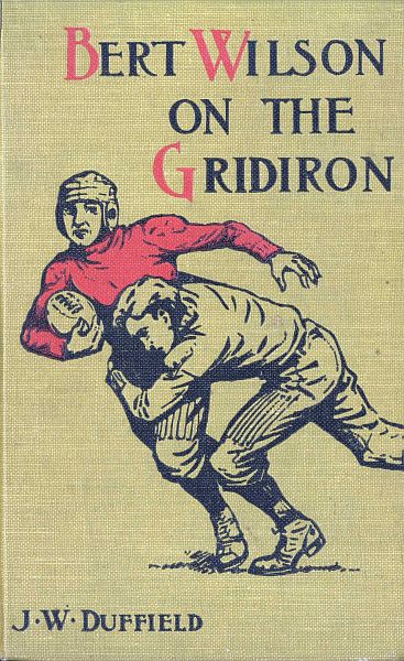 Bert Wilson on the Gridiron