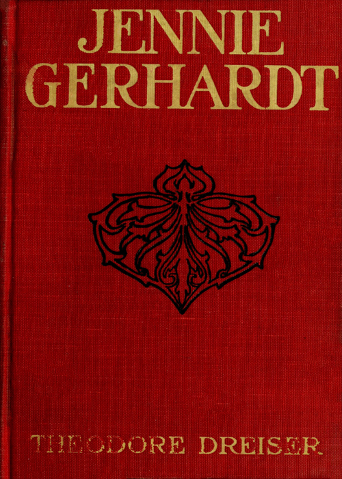 Jennie Gerhardt: A Novel