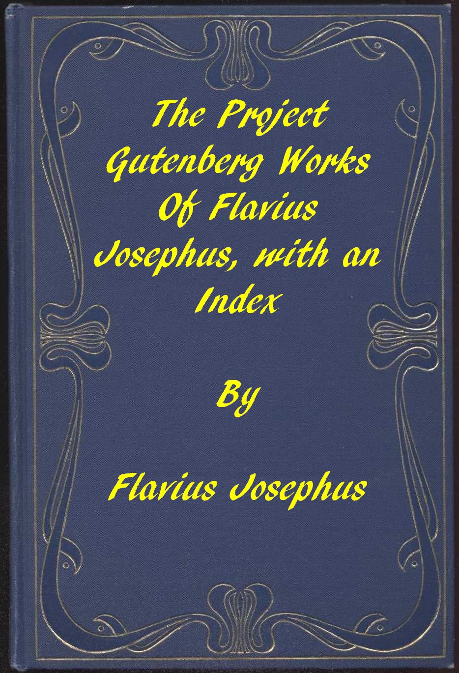 The Project Gutenberg Works of Flavius Josephus: An Index