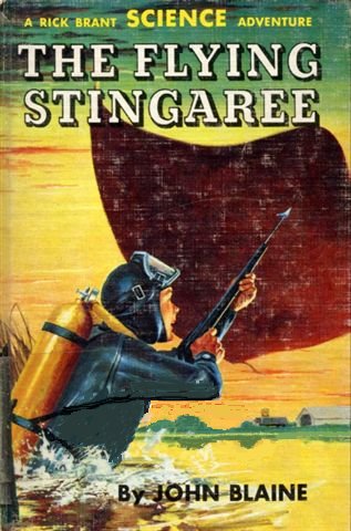 The Flying Stingaree: A Rick Brant Science-Adventure Story