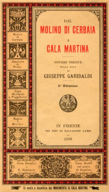 Dal molino di Cerbaia a Cala Martina&#10;Notizie inedite sulla vita di Giuseppe Garibaldi