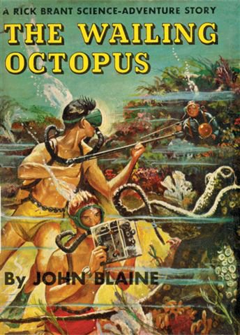 The Wailing Octopus: A Rick Brant Science-Adventure Story - Ağlayan Ahtapot: Bir Rick Brant Bilim-Macera Hikayesi