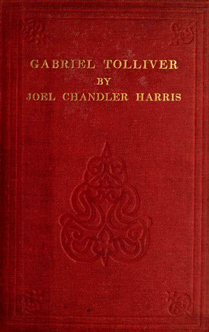 Gabriel Tolliver: A Story of Reconstruction