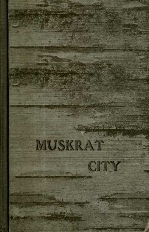 Muskrat City