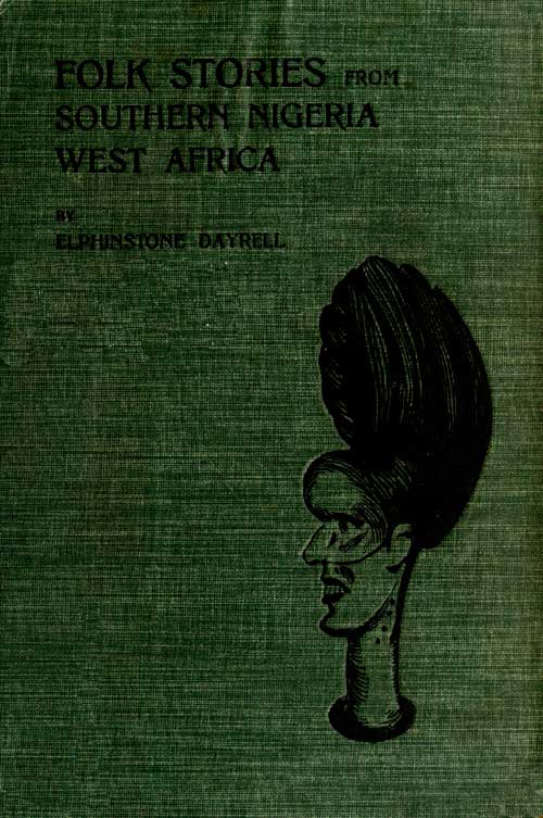 Folk Stories from Southern Nigeria, West Africa