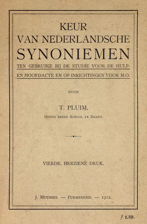 Keur van Nederlandsche Synoniemen&#10;Ten gebruike bij de studie voor de hulp- en hoofdacte en op inrichtingen voor M.O.