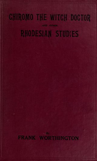 The Witch Doctor and other Rhodesian Studies