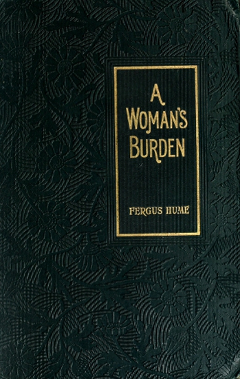 A Woman's Burden: A Novel