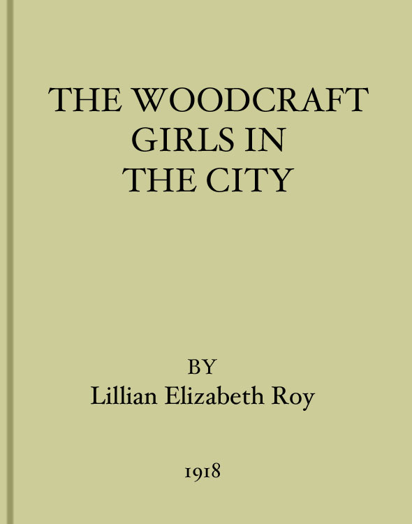 The Woodcraft Girls in the City