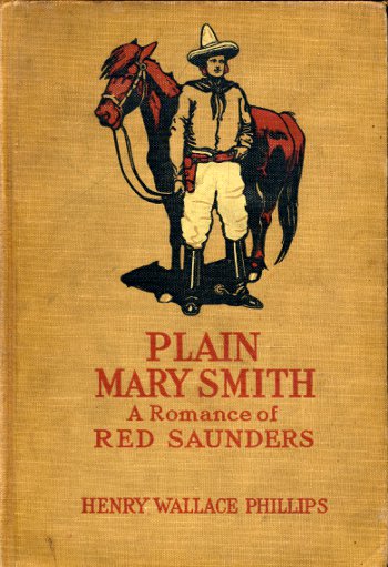 Plain Mary Smith: A Romance of Red Saunders