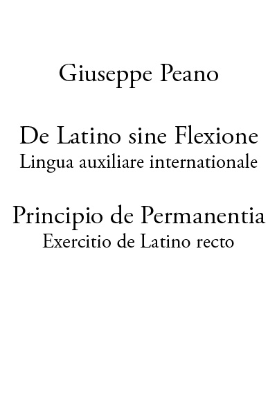 Latince: 'Latino sine Flexione; Permanentia İlkesi'