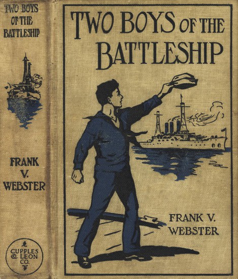 Two Boys of the Battleship; Or, For the Honor of Uncle Sam