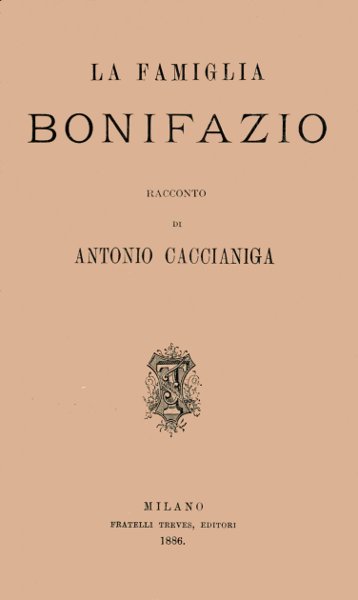 La famiglia Bonifazio; racconto