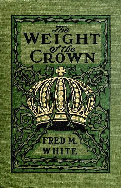 The Weight of the Crown