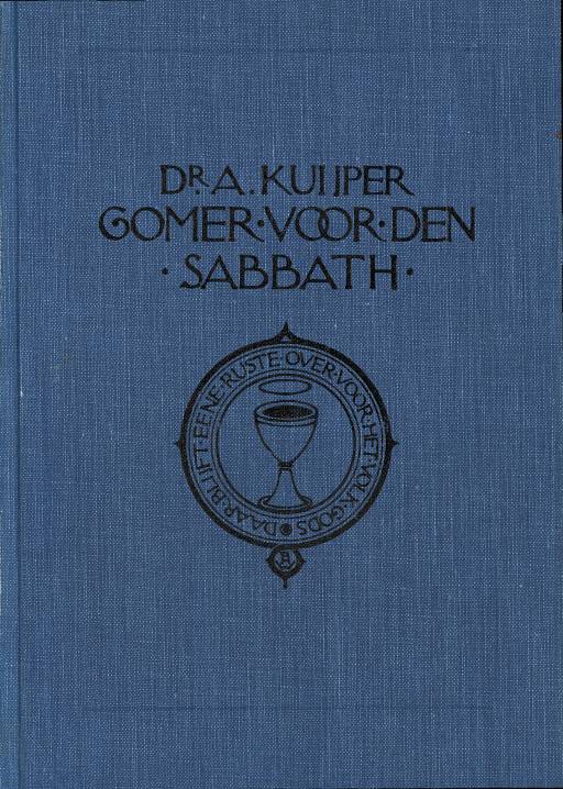 Gomer voor den sabbath; meditatiën over en voor de sabbath