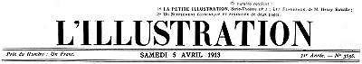 L'Illustration, No. 3658, 5 Avril 1913