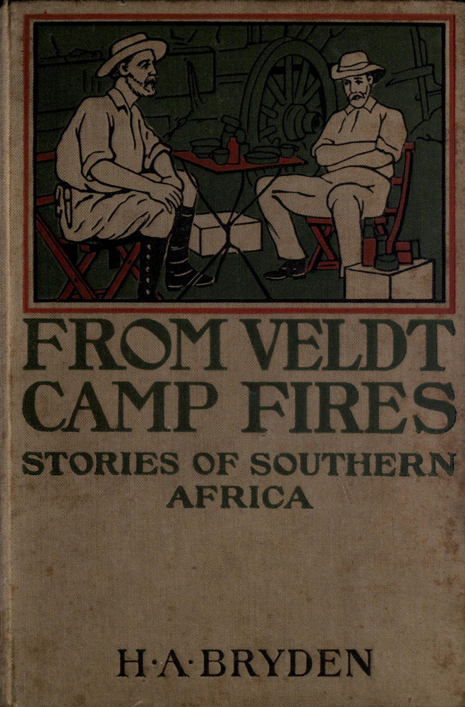 From Veldt Camp Fires