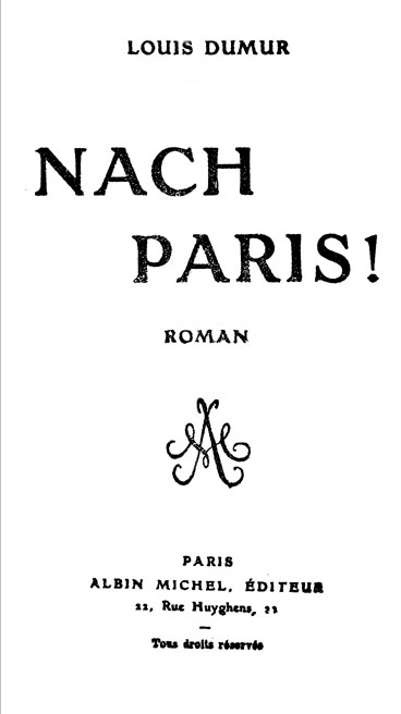 Nach Paris! Roman