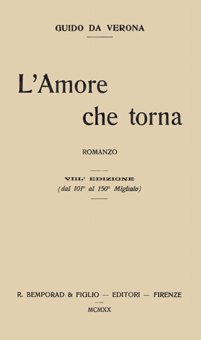 L'amore che torna: romanzo