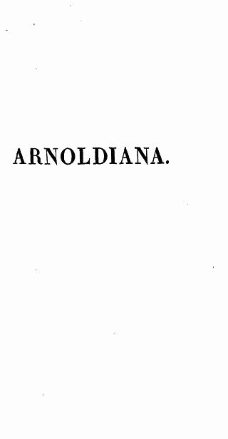 Arnoldiana, ou Sophie Arnould et ses contemporaines;&#10;recueil choisi d'Anecdotes piquantes, de Réparties et de bons Mots de Mlle Arnould précédé d'une notice sur sa vie précédé d'une Notice sur sa Vie et sur l'Académie impériale de Musique.